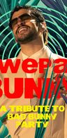 Event: ¡Wepa! Bunny • Faust • Hannover Event-Bild: ¡Wepa! Bunny • Faust • Hannover