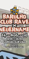 Event-Bild: Barulho Club Rave x NeuerName PopUp