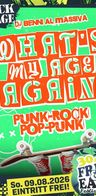 Event image: WHAT'S MY AGE AGAIN? mit DJ BENNI AL MASSIVA | free & easy 2026 party