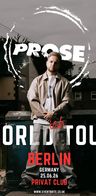 Event: PROSE - The World(ish) Tour Event-Bild: PROSE - The World(ish) Tour