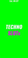 Event-Bild: TECHNO SLUTs