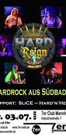 Event-Bild: Hard Reign & Slice