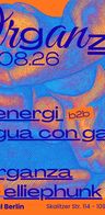 Event image: Organza invites: SENERGI, Agua con gas, elliephunk, Organza