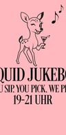 Event-Bild: Bambi Liquid Jukebox