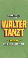 Event-Bild: Walter Tanzt – Open Air Dance Floor 🕺✨