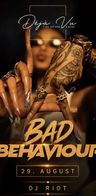Event-Bild: BAD BEHAVIOUR