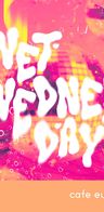 Event-Bild: Wet Wednesday