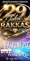 Event: 29 Jahre RAKKAS! - Die spektakulärste Geburtstagsnacht des Jahres Event image: 29 Jahre RAKKAS! - Die spektakulärste Geburtstagsnacht des Jahres