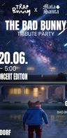 Event: The Bad Bunny Tribute Party Event-Bild: The Bad Bunny Tribute Party