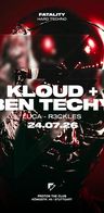 Event-Bild: FATALITY pres. KLOUD + BEN TECHY