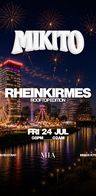 Event: MIKITO presents: Rheinkirmes Rooftop Edition Event image: MIKITO presents: Rheinkirmes Rooftop Edition