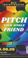 Event image: Pitch Your Single Friend - Queer Edition