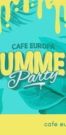 Event-Bild: CAFE EUROPA SUMMER PARTY