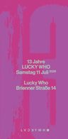 Event-Bild: 13 Years Lucky Who