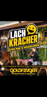 Event: LACHKRACHER – Open Mic & Headliner im Goldfinger! 😂 Event image: LACHKRACHER – Open Mic & Headliner im Goldfinger! 😂