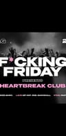 Event-Bild: F*UCKING FRIDAY PRESENTS HEARTBREAK CLUB