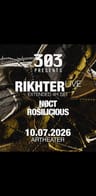 Event image: 303 presents RIKHTER live (extended set)