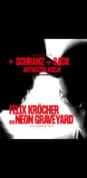 Event-Bild: Schranz is back –  Felix Kröcher B2B Neon Graveyard