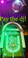 Event: PARTY: Jukebox - Pay the DJ! Event-Bild: PARTY: Jukebox - Pay the DJ!