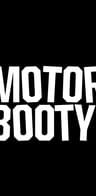 Event: MOTORBOOTY! The Indie Dancefloor! Event image: MOTORBOOTY! The Indie Dancefloor!