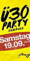 Event: Ü30 Party Hamburg Event image: Ü30 Party Hamburg