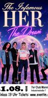 Event image: The Infamous HER (USA) – THE DREAM – Support: Coleslaw (D)
